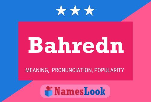 Bahredn Name Poster