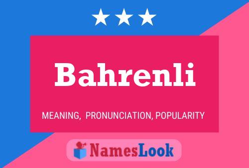 Bahrenli Name Poster