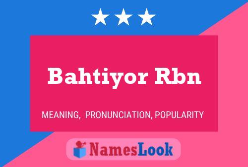 Bahtiyor Rbn Name Poster