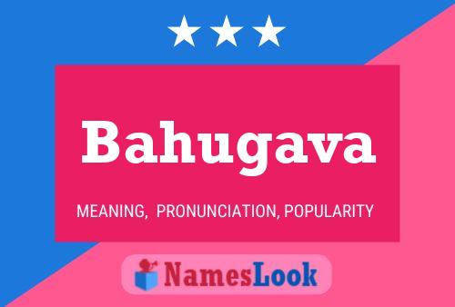 Bahugava Name Poster