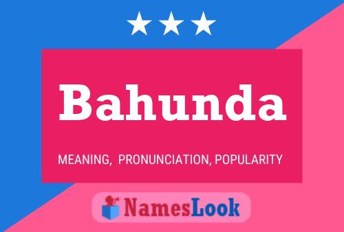 Bahunda Name Poster