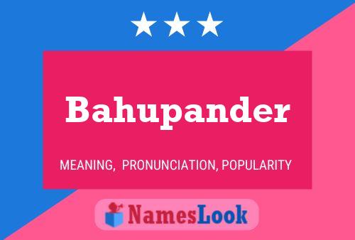 Bahupander Name Poster