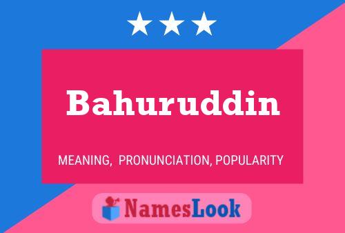 Bahuruddin Name Poster