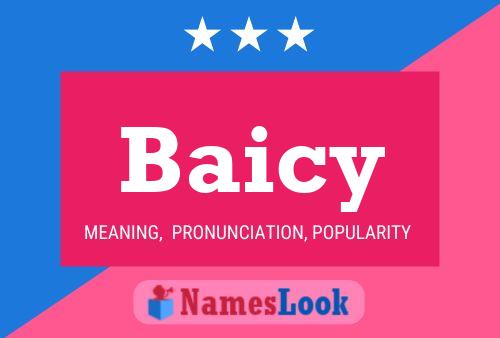 Baicy Name Poster