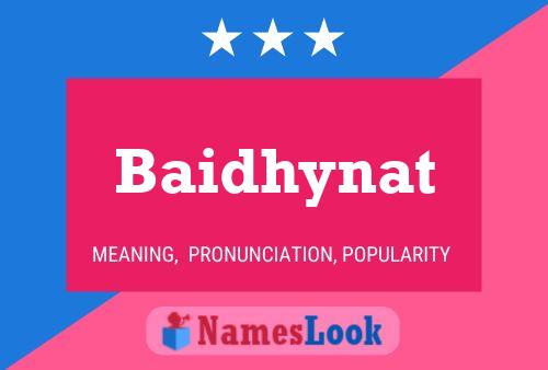 Baidhynat Name Poster