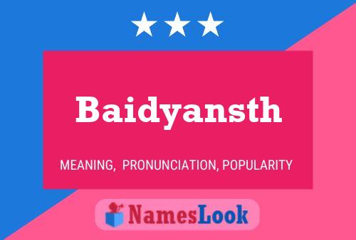 Baidyansth Name Poster