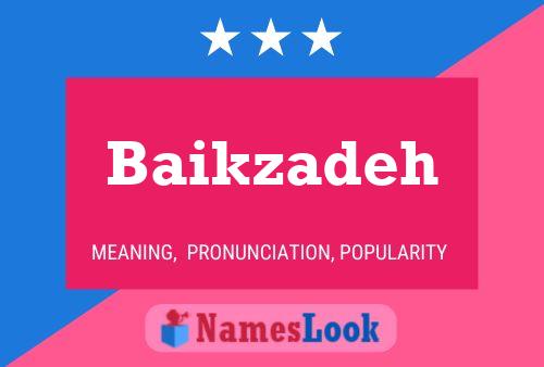 Baikzadeh Name Poster