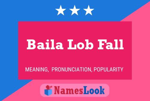 Baila Lob Fall Name Poster