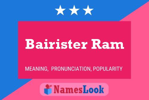 Bairister Ram Name Poster