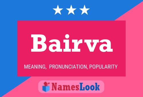 Bairva Name Poster