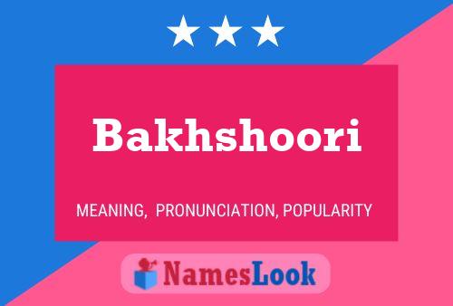 Bakhshoori Name Poster