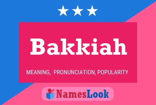 Bakkiah Name Poster