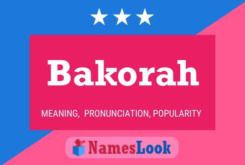 Bakorah Name Poster