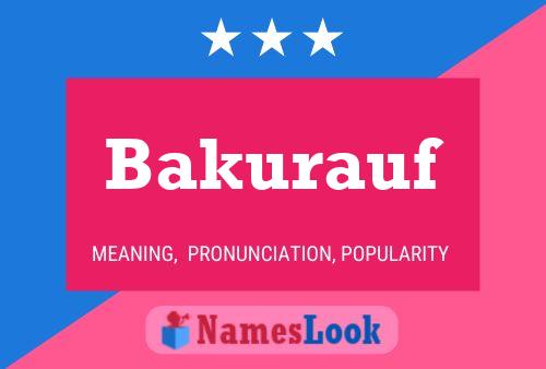 Bakurauf Name Poster