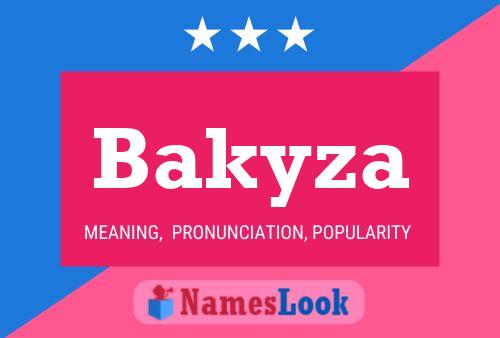 Bakyza Name Poster