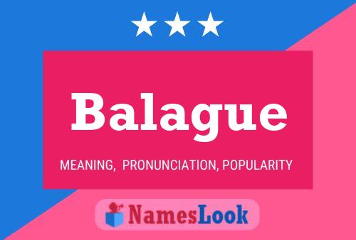 Balague Name Poster