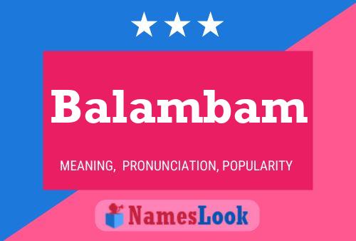 Balambam Name Poster