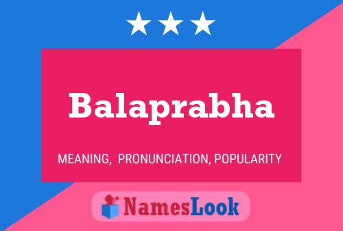 Balaprabha Name Poster