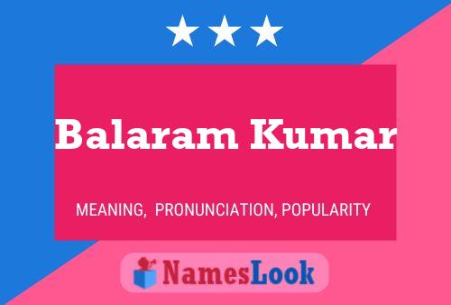 Balaram Kumar Name Poster