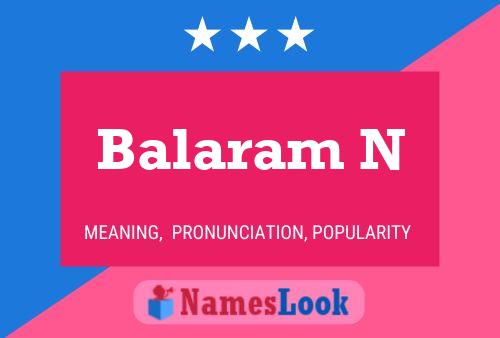 Balaram N Name Poster