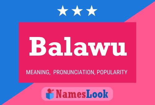 Balawu Name Poster