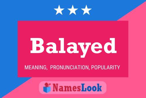 Balayed Name Poster