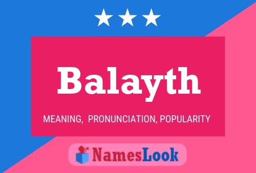 Balayth Name Poster