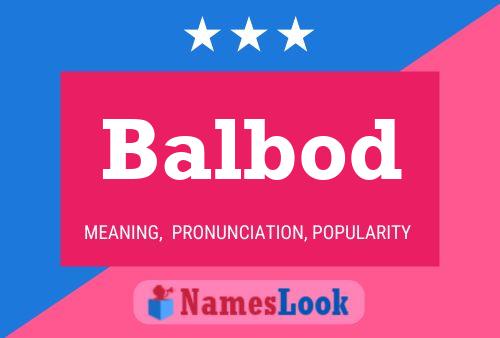 Balbod Name Poster