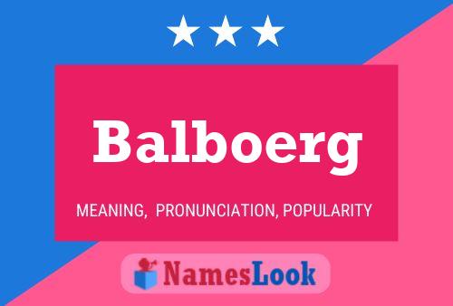 Balboerg Name Poster