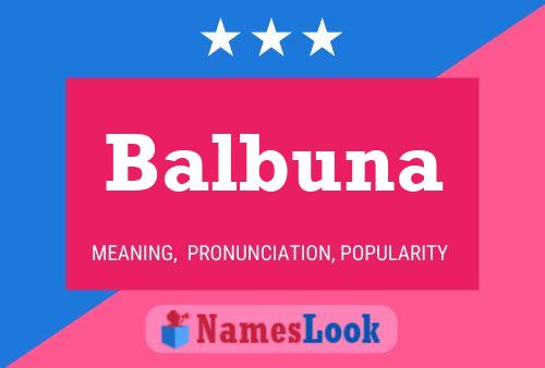 Balbuna Name Poster