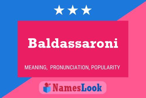 Baldassaroni Name Poster