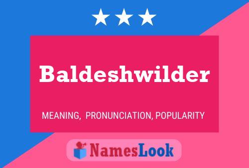 Baldeshwilder Name Poster