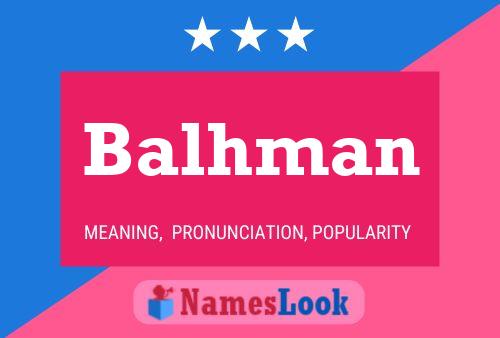 Balhman Name Poster