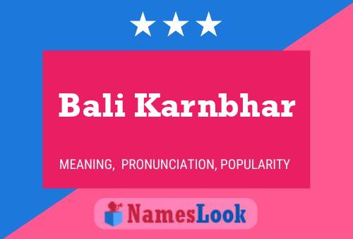 Bali Karnbhar Name Poster