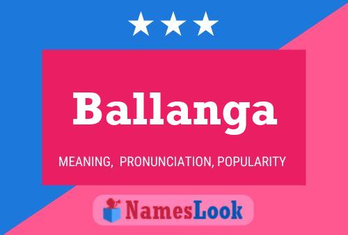 Ballanga Name Poster