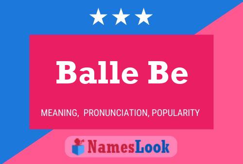 Balle Be Name Poster