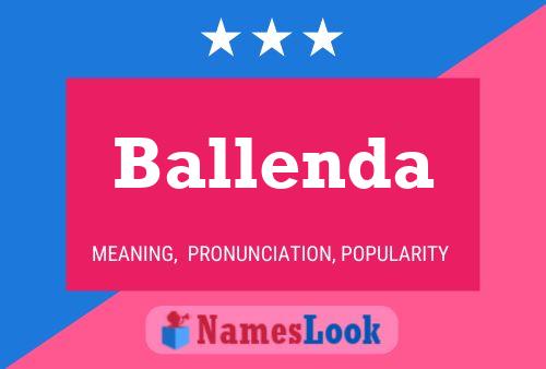 Ballenda Name Poster