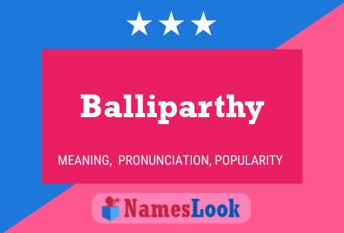 Balliparthy Name Poster