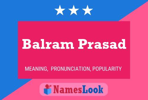 Balram Prasad Name Poster