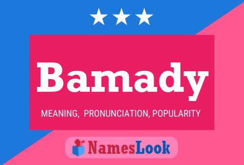 Bamady Name Poster