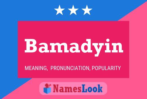 Bamadyin Name Poster