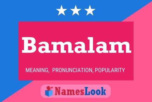 Bamalam Name Poster