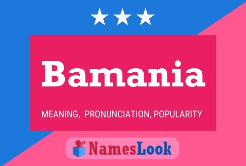 Bamania Name Poster