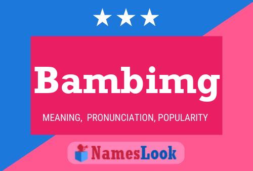 Bambimg Name Poster