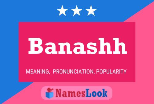 Banashh Name Poster