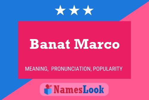 Banat Marco Name Poster