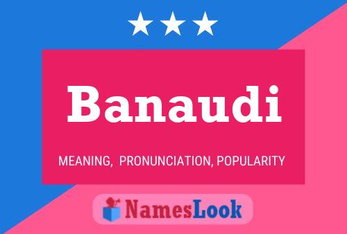 Banaudi Name Poster