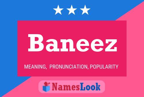 Baneez Name Poster