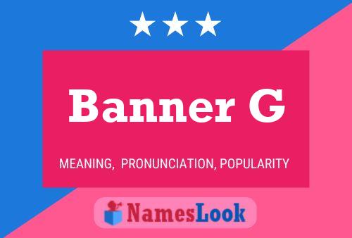 Banner G Name Poster