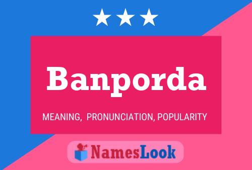 Banporda Name Poster